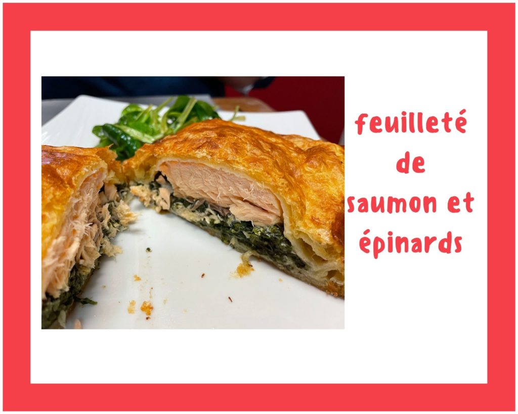 feuilleté de saumon et épinards